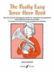 Tapa de The Really Easy Tenor Horn Book Very First Solos For Hornsoprano Cornet In E With Piano Accompaniment