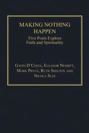 Tapa de Making Nothing Happen Five Poets Explore Faith And Spirituality