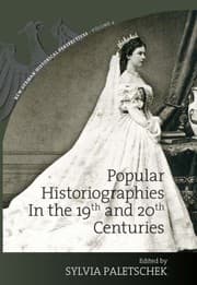 Tapa de Popular Historiographies In The 19th And 20th Centuries Cultural Meanings Social Practices