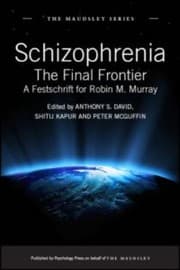 Tapa de Schizophrenia The Final Frontier A Festschrift For Robin M Murray