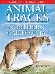 Tapa de Animal Tracks of Northern California (Animal Tracks Guides)
