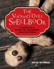 Tapa de Voodoo Doll Spellbook A Compendium Of Ancient And Contemporary Spells And Rituals