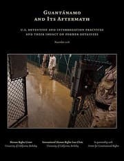 Tapa de Guantnamo And Its Aftermath Us Detention And Interrogation Practices And Their Impact On Former Detainees