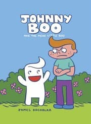 Tapa de Johnny Boo And The Mean Little Boy