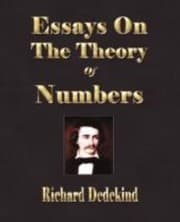 Tapa de Essays On The Theory Of Numbers I Continuity And Irrational Numbers Ii The Nature And Meaning Of Numbers