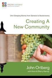 Tapa de Creating A New Community Lifechanging Stories From Genesis To Deuteronomy