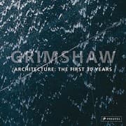 Tapa de Grimshaw Architecture The First 30 Years