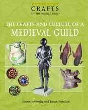 Tapa de The Crafts And Culture Of A Medieval Guild