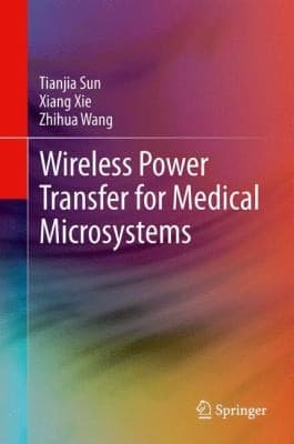 Tapa de Wireless Power Transfer For Medical Microsystems