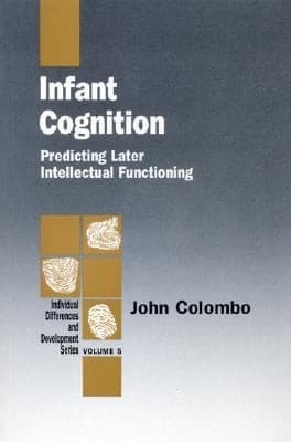 Tapa de Infant Cognition Predicting Later Intellectual Functioning