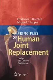 Tapa de Principles Of Human Joint Replacement Design And Clinical Application