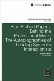 Tapa de Blueribbon Papers Behind The Professional Mask The Autobiographies Of Leading Symbolic Interactionists