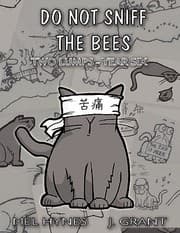 Tapa de Do Not Sniff the Bees