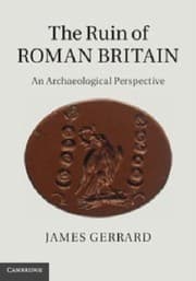 Tapa de The Ruin Of Roman Britain An Archaeological Perspective