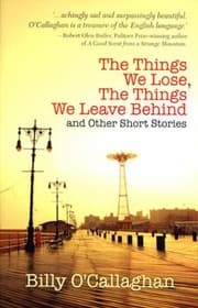 Tapa de The Things We Lose The Things We Leave Behind And Other Stories
