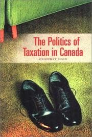 Tapa de The Politics of Taxation in Canada