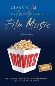 Tapa de Classic Fm At The Movies The Friendly Guide To Film Music