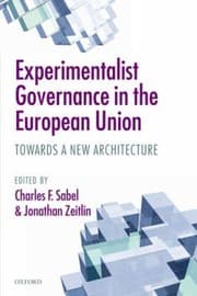 Tapa de Experimentalist Governance In The European Union Towards A New Architecture