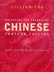 Tapa de Unlocking The Secrets Of Chinese Fortune Telling Know Your Destiny And Plan Your Life