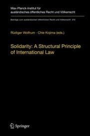 Tapa de Solidarity A Structural Principle Of International Law