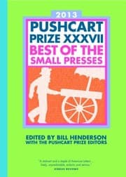 Tapa de Pushcart Prize Xxxvii Best Of The Small Presses