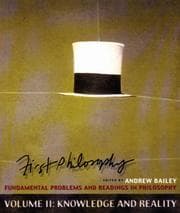 Tapa de First Philosophy: Fundamental Problems and Readings in Philosophy: Volume II