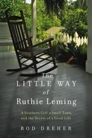 Tapa de The Little Way Of Ruthie Leming A Southern Girl A Small Town And The Secret Of A Good Life