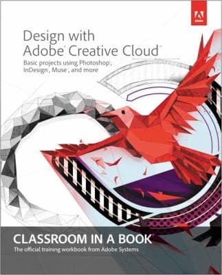 Tapa de Design With Adobe Creative Cloud Classroom In A Book