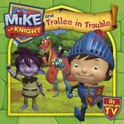 Tapa de Mike The Knight And Trollee In Trouble