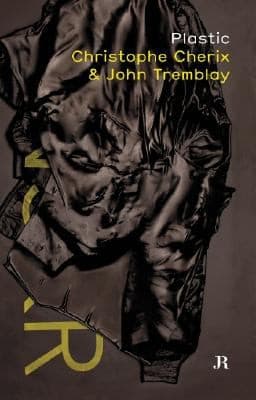Tapa de Plastic Christophe Cherix John Tremblay