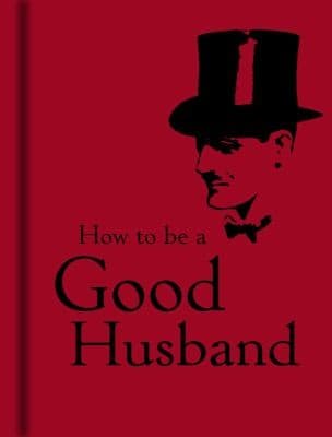 Tapa de How to Be a Good Husband