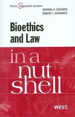 Tapa de Bioethics And Law In A Nutshell