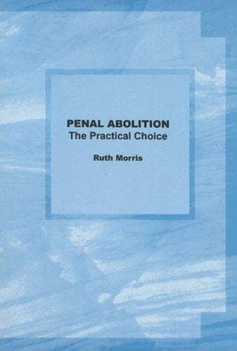 Tapa de Penal abolition, the practical choice