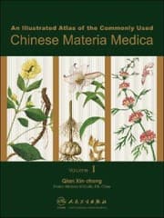 Tapa de An Illustrated Atlas Of The Commonly Used Chinese Materia Medica