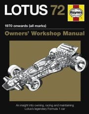 Tapa de Lotus 72 Owners Manual An Insight Into Owning Racing And Maintaining Lotuss Legendary Formula 1 Car