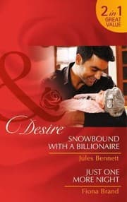 Tapa de Snowbound with a Billionaire  Just One More Night