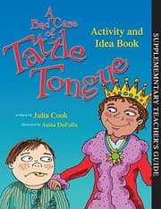 Tapa de A Bad Case of Tattle Tongue Activity and Idea Book