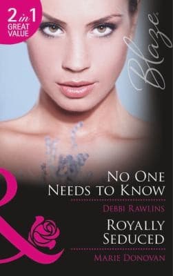 Tapa de No One Needs to Know / Royally Seduced
