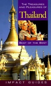 Tapa de The Treasures And Pleasures Of Thailand Best Of The Best