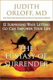 Tapa de The Ecstasy Of Surrender 12 Surprising Ways Letting Go Can Empower Your Life