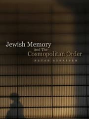 Tapa de Jewish Memory And The Cosmopolitan Order Hannah Arendt And The Jewish Condition