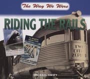 Tapa de Riding The Rails The Way We Were Michael Swift