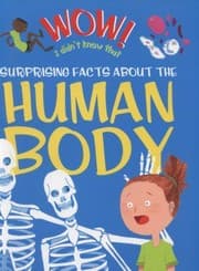 Tapa de Wow Surprising Facts About The Human Body