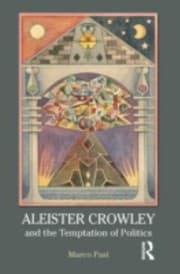 Tapa de Aleister Crowley and the Temptation of Politics