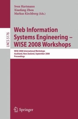Tapa de Web Information Systems Engineering Wise 2008 Workshops Proceedings
