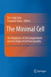 Tapa de The Minimal Cell The Biophysics Of Cell Compartment And The Origin Of Cell Functionality