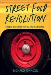 Tapa de Street Food Revolution Inspiring Recipes And Stories From The New Food Heroes