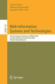 Tapa de Web Information Systems And Technologies 4th International Conference Revised Selected Papers