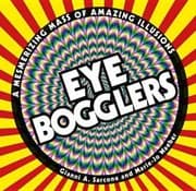 Tapa de Eye Bogglers A Mesmerizing Mass Of Amazing Illusions