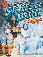 Tapa de The Solid Truth About States Of Matter With Max Axiom Super Scientist